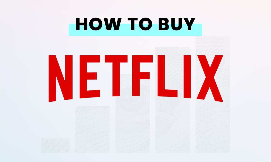 How to buy NFLX shares