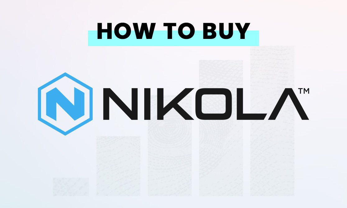 How to buy NKLA shares